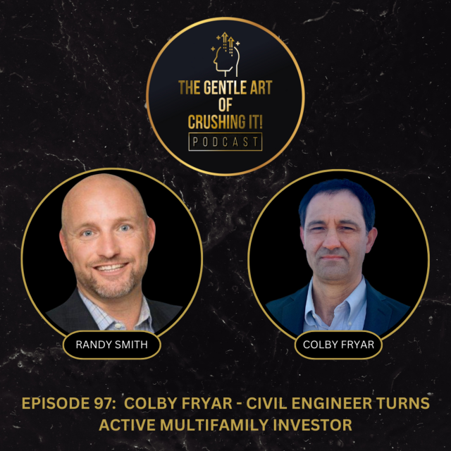 Colby Fryar – Civil Engineer Turns Active Multifamily Investor