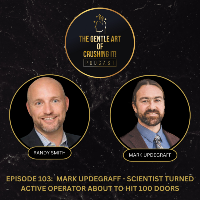 Mark Updegraff – Scientist Turned Active Operator about to hit 100 Doors