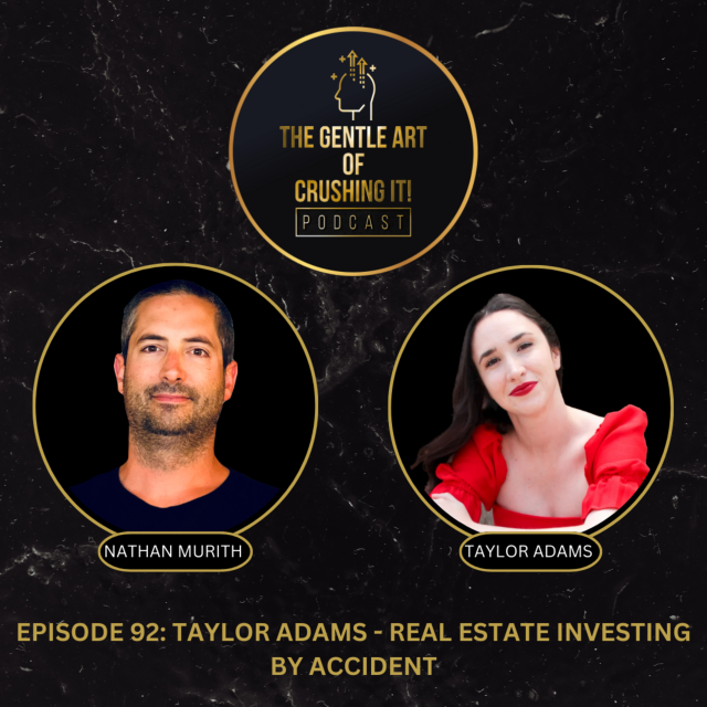 Taylor Adams – Real Estate Investing by Accident