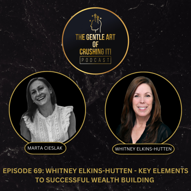 Whitney Elkins-Hutten – Key Elements to Successful Wealth Building